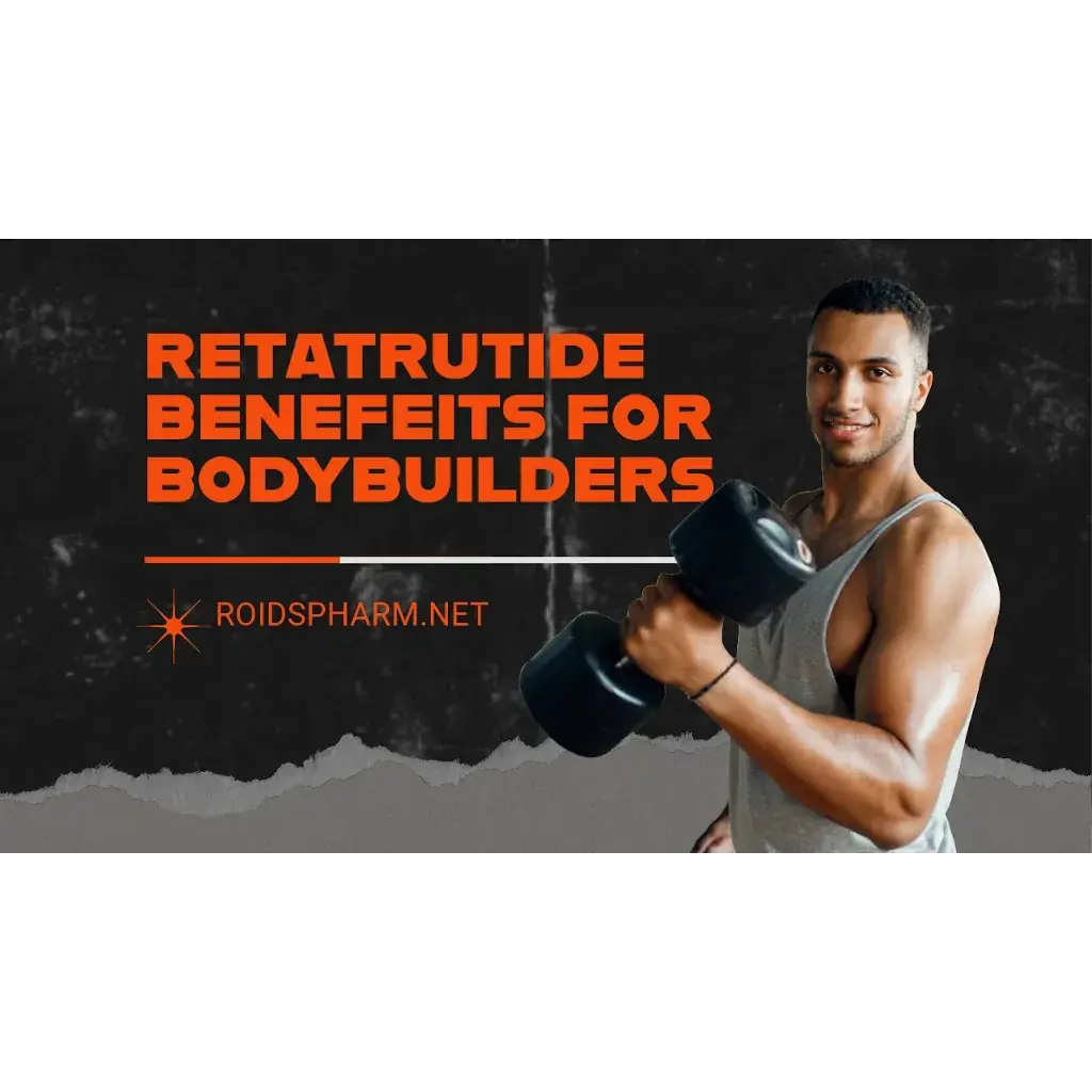 What Are the Benefits of Retatrutide for Bodybuilders?